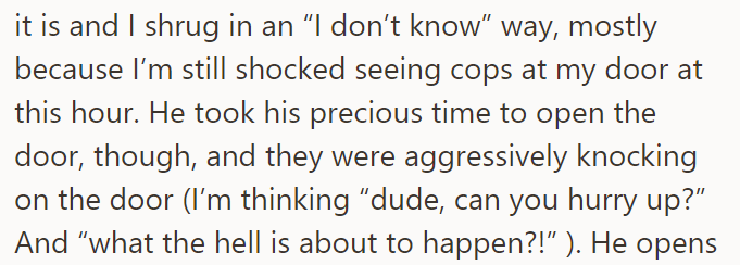 The OP called his roommate and lied that he didn't know who was asking for him: