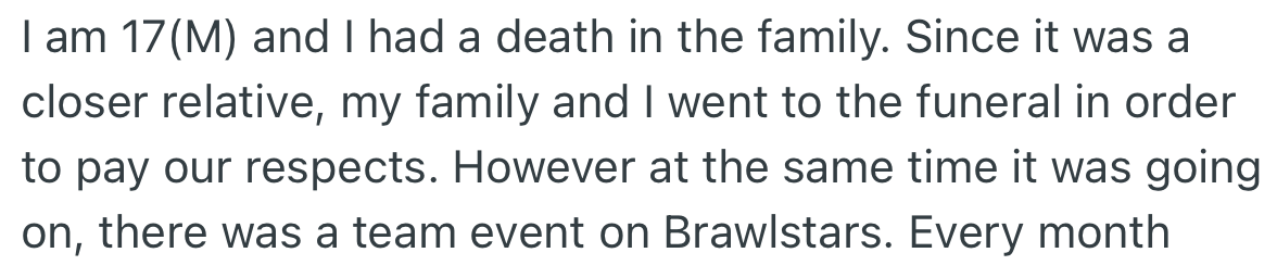 OP and his family attended the funeral of a close relative.