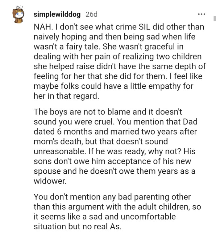 His sons don't owe him acceptance of his new wife