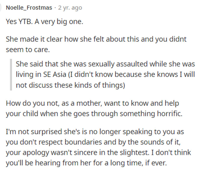 Everyone seems to agree that OP is the antagonist and that she's wrong for how she treated her daughter, even after everything. People were not holding back and had a lot to say about her decision.