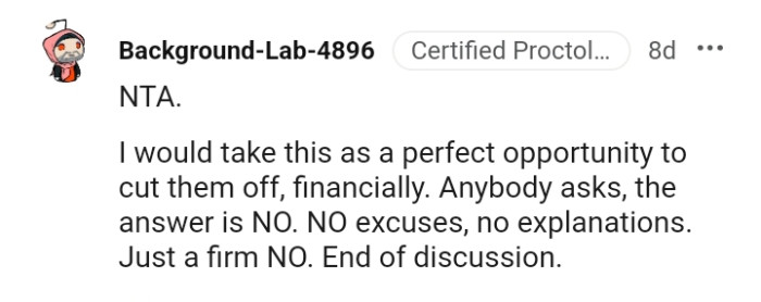 This Redditor would take it as a perfect opportunity to cut them off