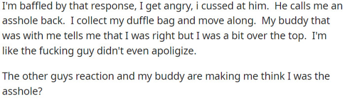 Following a heated confrontation with the dog owner and exchanging harsh words, OP questions his reaction and wonders if he may have overreacted.