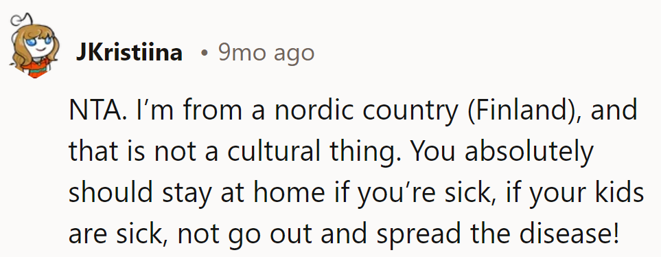 Even in frosty Finland, spreading germs isn't a cultural export. Time for them to swap sickness for some common sense.