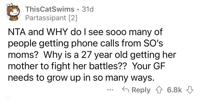OP's girlfriend needs to grow up and stop involving her mom.