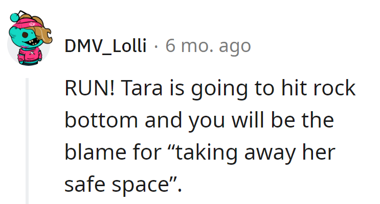 RUN! Tara's blame train is boarding for 