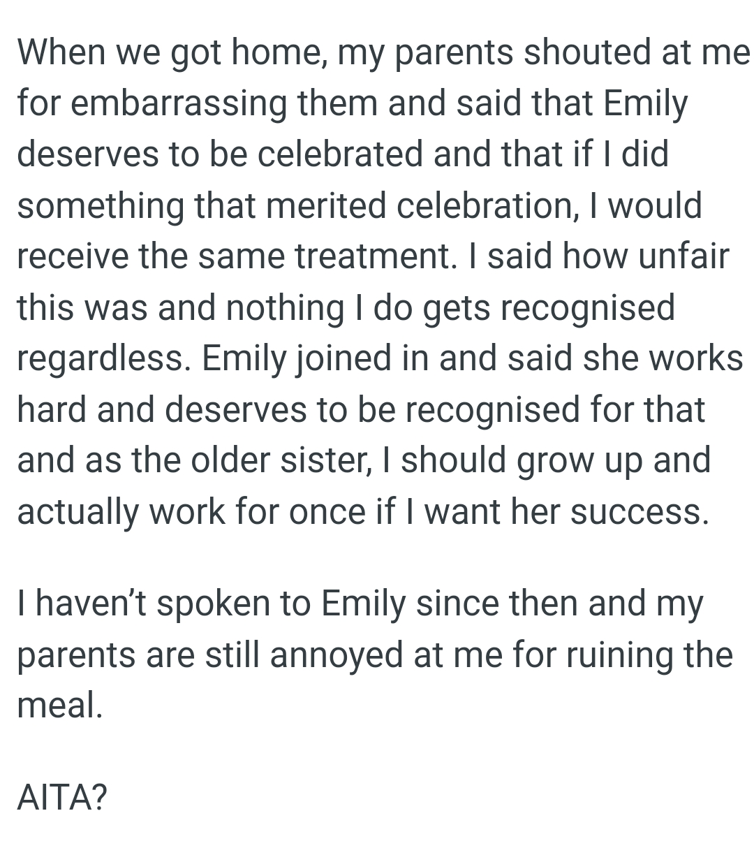 Emily joined in and said she works hard and deserves to be recognized for that