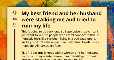Redditor Is Stalked By A Couple Who Wanted More Than Just A Friendship With Them And The Situation Went South Quickly