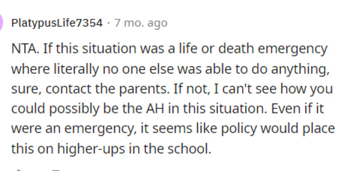 This would be the only reason OP should get into trouble for not going against orders, but it doesn't seem like that was the case in this situation.