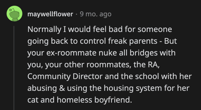 Bee really thought her tears were enough apologies for being such a terrible roommate.