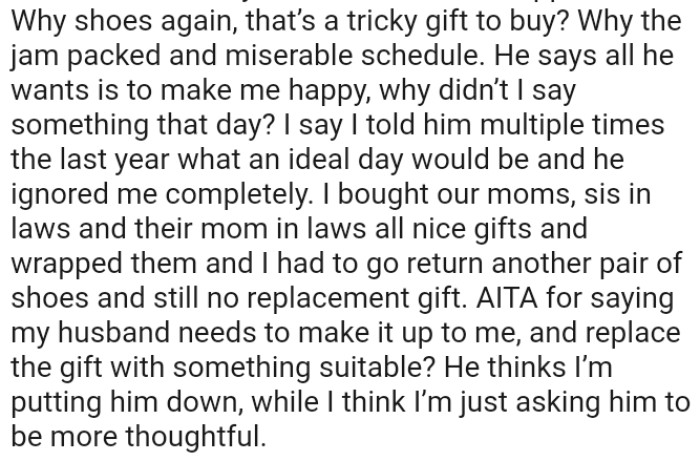 The OP bought gifts for their moms, sisters-in-law, and their mothers-in-law, all nicely wrapped