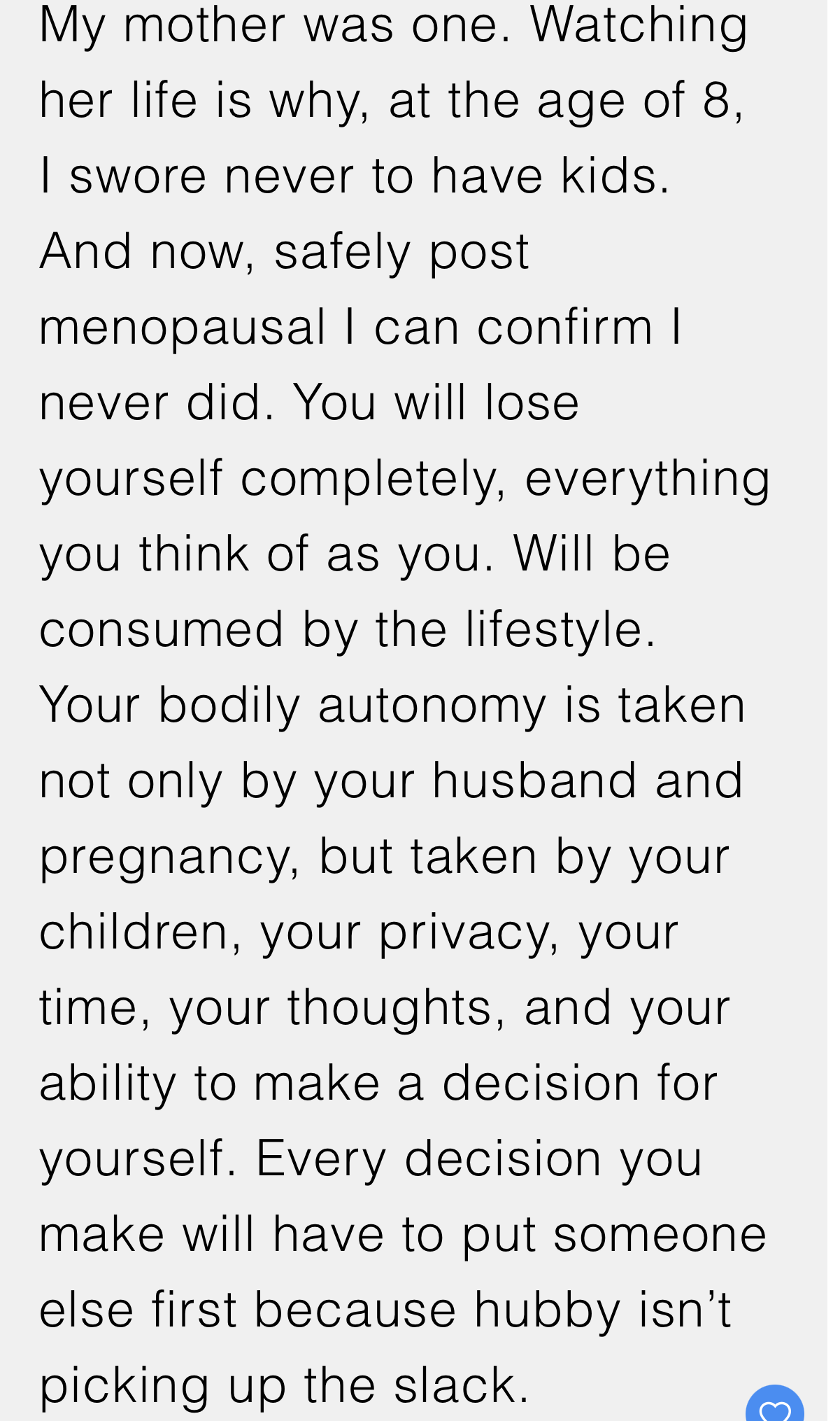 10. One woman swore off kids at age eight after witnessing her mother's life as a trad wife—and she has no regrets.