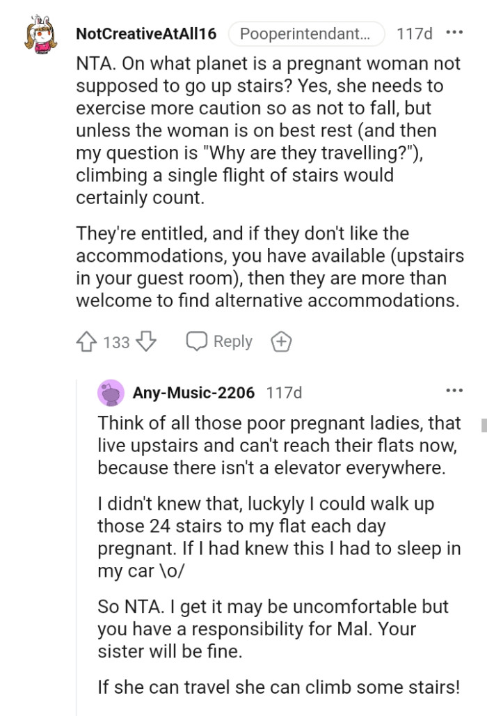 They are more than welcome to find alternative accommodation