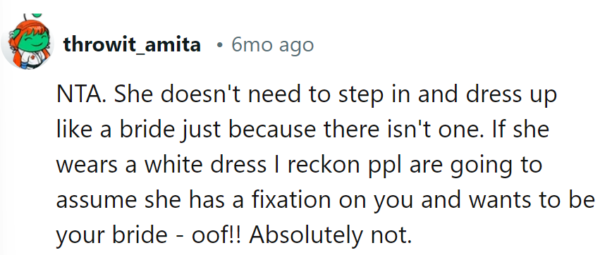 White dress? Looks like a fixation, not fashion.