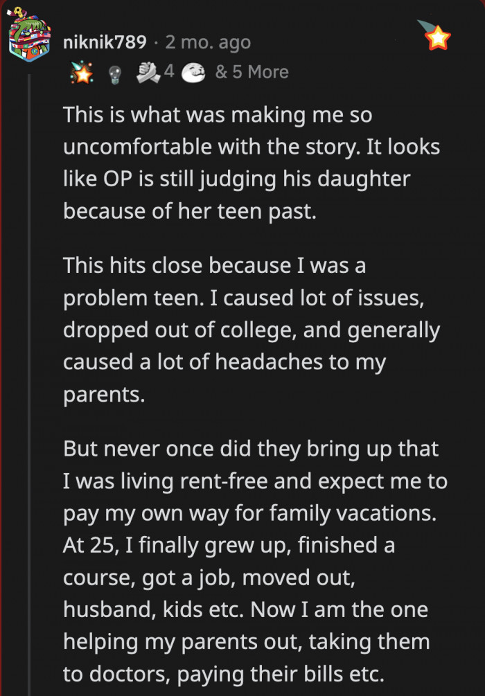 OP needs to look into himself to see if he still has hang-ups about Kate's past mistakes and holds those mistakes over her head.