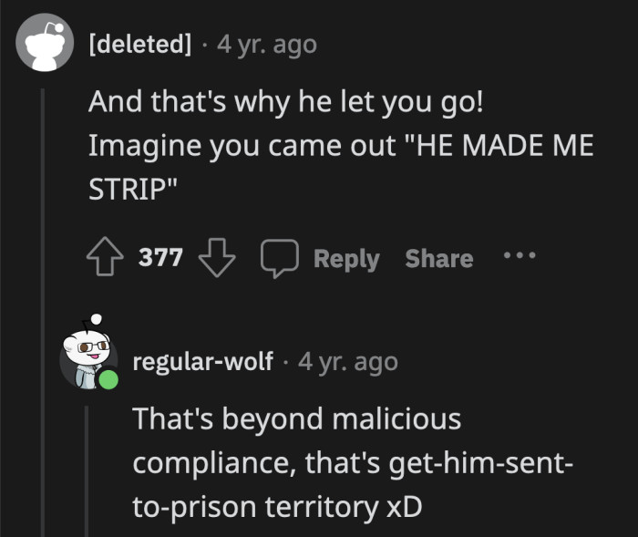 That man saw the camera flash from a mug shot as soon as he realized what OP was doing.