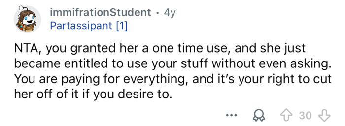 You’re paying for everything.