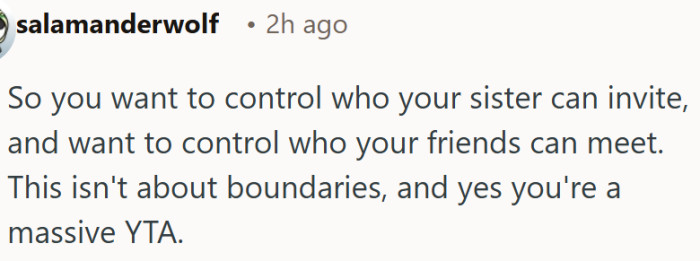Controlling your sister’s guest list isn't a boundary