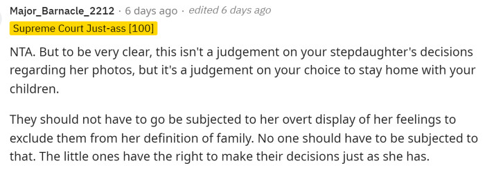 It's completely fair that OP wants to stay home with her kids since they were told that they weren't family to her. We don't blame OP, and nobody else does either.