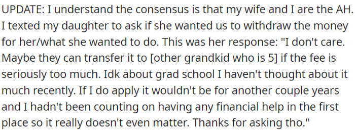 OP admitted error and offered money to his daughter; her response was indifferent.