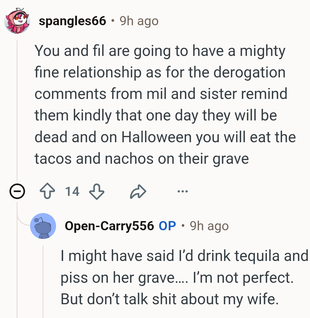 The OP is not about to let anyone talk down on his wife