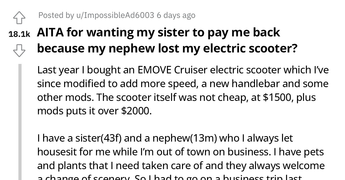 Redditor Demands New $2000 Scooter From Sister After Her Son's Carelessness Got It Stolen, Sparks Family Feud