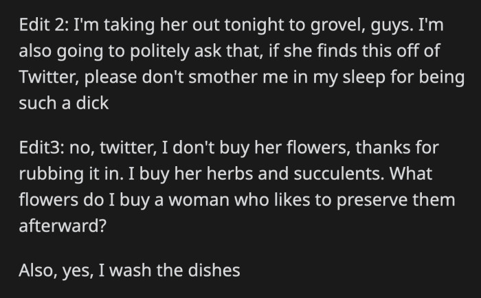 He backtracked quickly after the first scathing comments and clarified that he actually washes the dishes