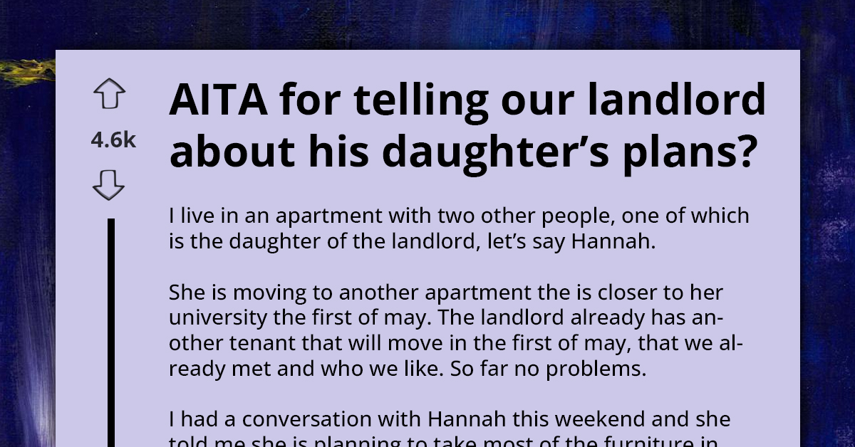 Woman Slammed By Roommate For Foiling ‘Secret’ Scheme To Swipe All Their Furniture Behind Their Landlord's Back For Her New Apartment