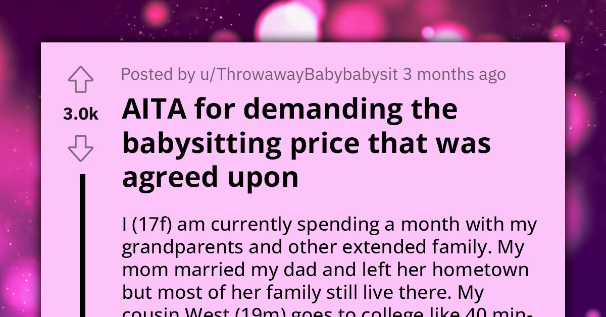 Redditor Demands The Promised Babysitting Fee, Gets Called Selfish