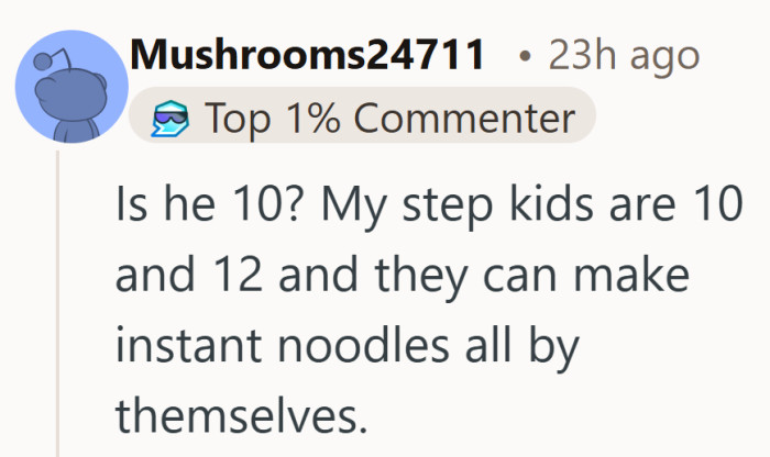 If a ten-year-old can manage stovetop noodles, the confusion starts to look thin.