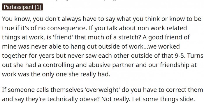 You don't always have to say what you think...