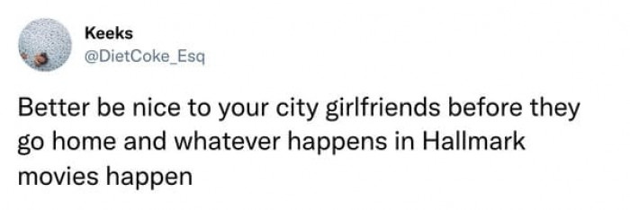 10. Be nice to your city girlfriends