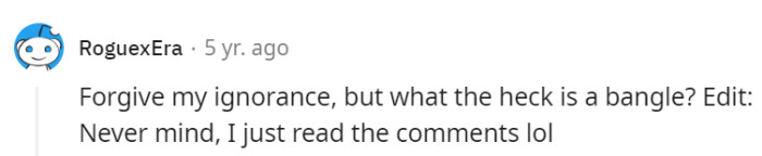 Bangles, schmangles.