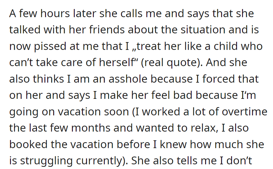 Girlfriend, upset after discussing finances, feels treated poorly and considers the boyfriend an 