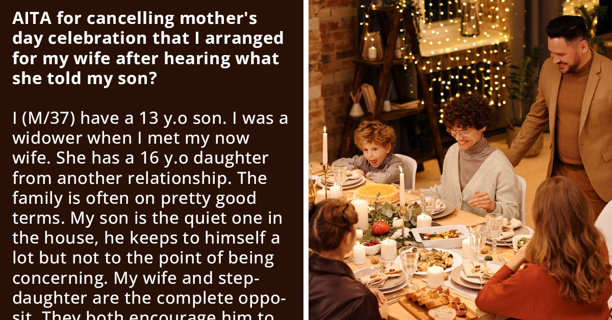 Man Cancels His Wife's Mother's Day Celebration After Witnessing Her Harsh Treatment Toward His Introverted Son