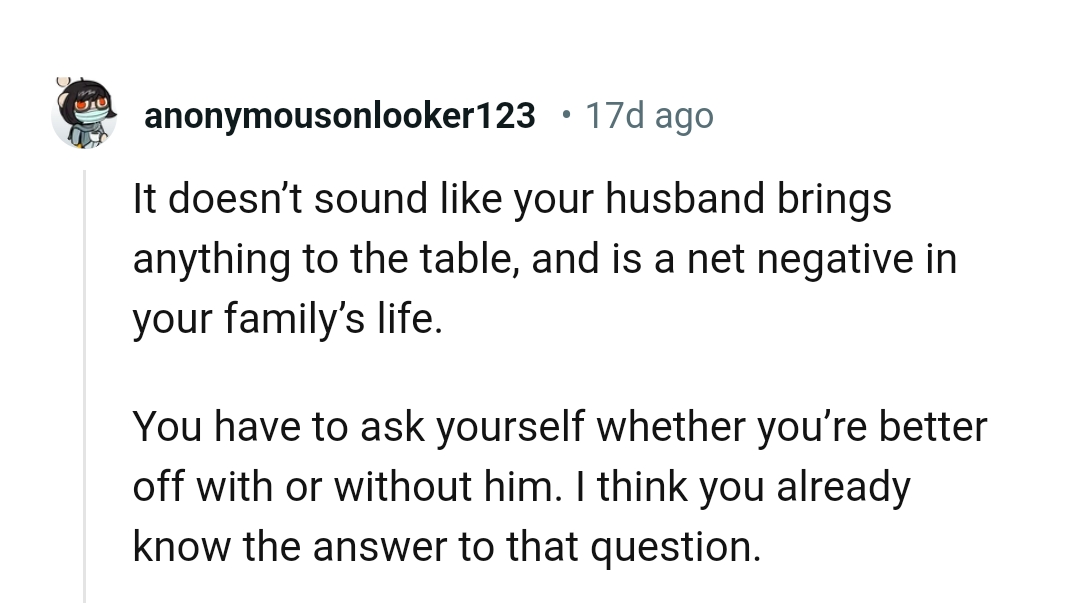 The OP Has to Ask Herself Some Important Questions