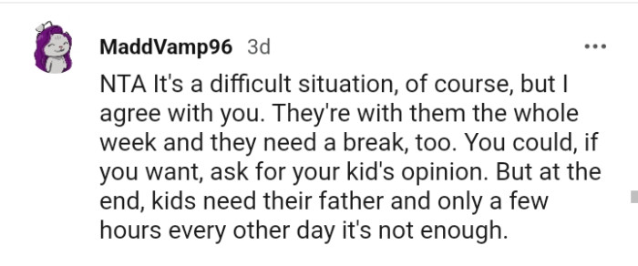 They Are with Them the Whole Week