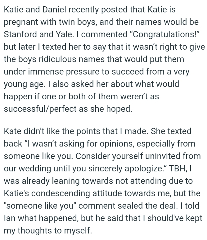 It wasn’t right to give the boys ridiculous names that would put them under immense pressure