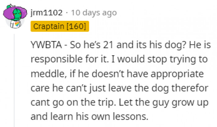 Let him learn his lesson