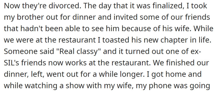 So, when his brother divorced, the OP organized a celebration for him: