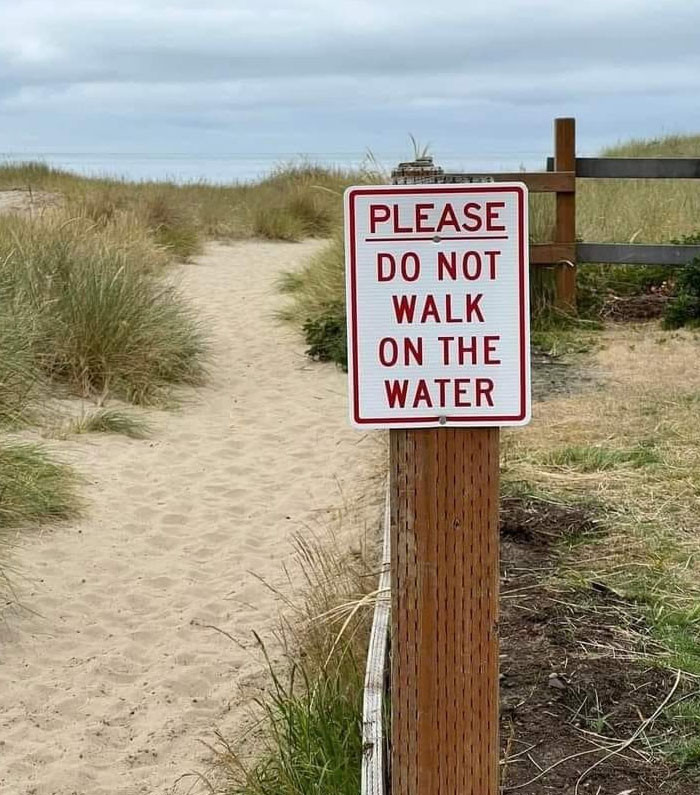 8. Do Not Walk on the Water