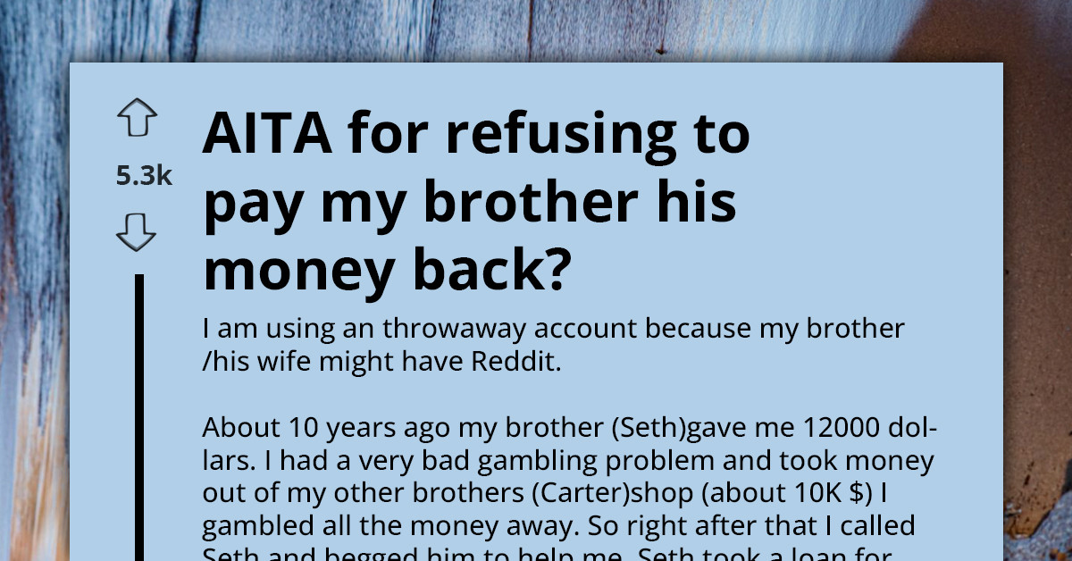 Brother’s Wedding Plans Reignite A Decade-Old Loan That Never Truly Went Away