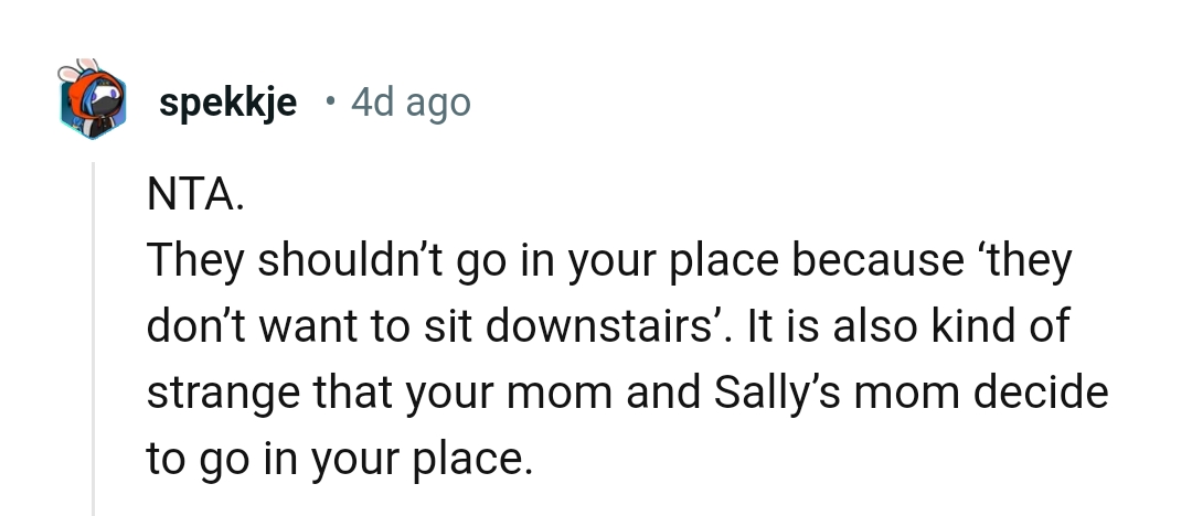 It's strange that they went into OP's place