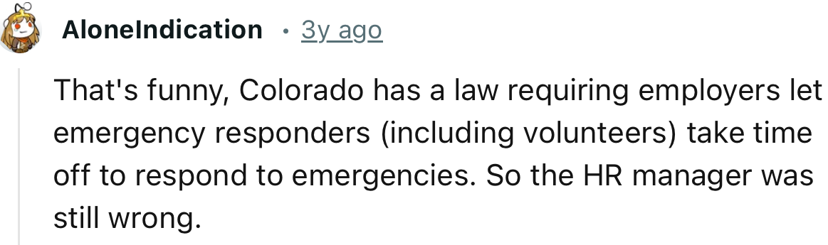 Looks like the manager was also wrong about the law in Colorado