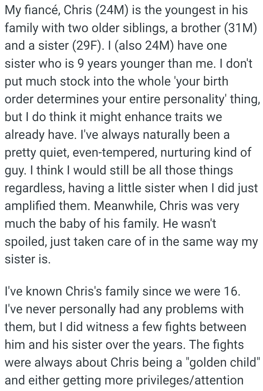 The OP has always been a naturally quiet, even-tempered, nurturing kind of guy