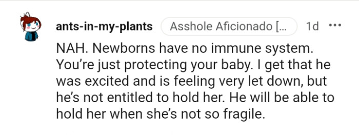 He'll be able to hold her when she isn't so fragile