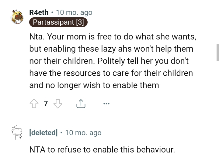 Telling her she doesn't have the resources to care for them