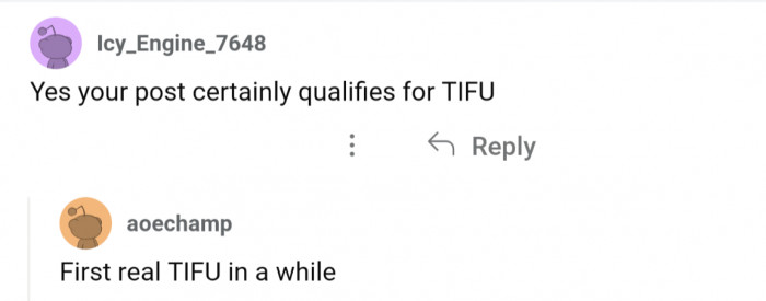 I wonder how OP feels knowing their story is perfectly fit for the r/TIFU subreddit