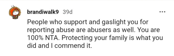 The OP is only protecting her family, and this Redditor commends her for it