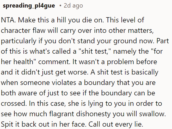 OP needs to stand his ground now to prevent further issues.