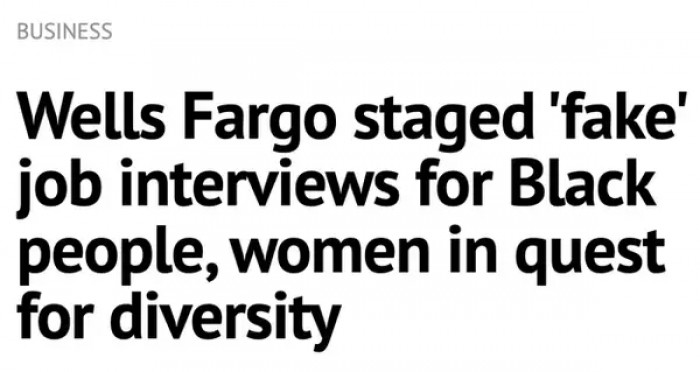 9. A former Wells Fargo wealth management executive claimed the applicants were interviewed for positions that were already given to others.